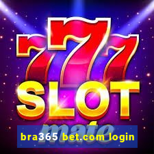 bra365 bet.com login